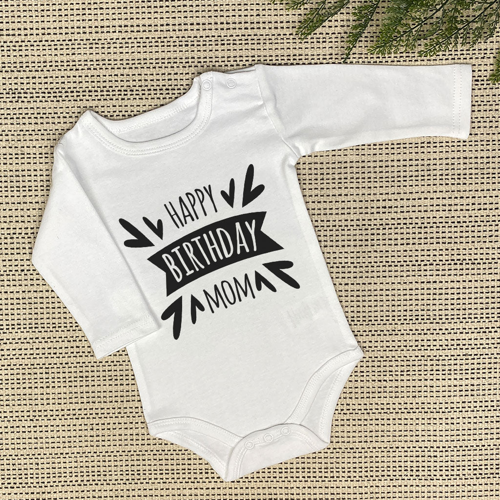 Happy Birthday Mom Baby Onesie