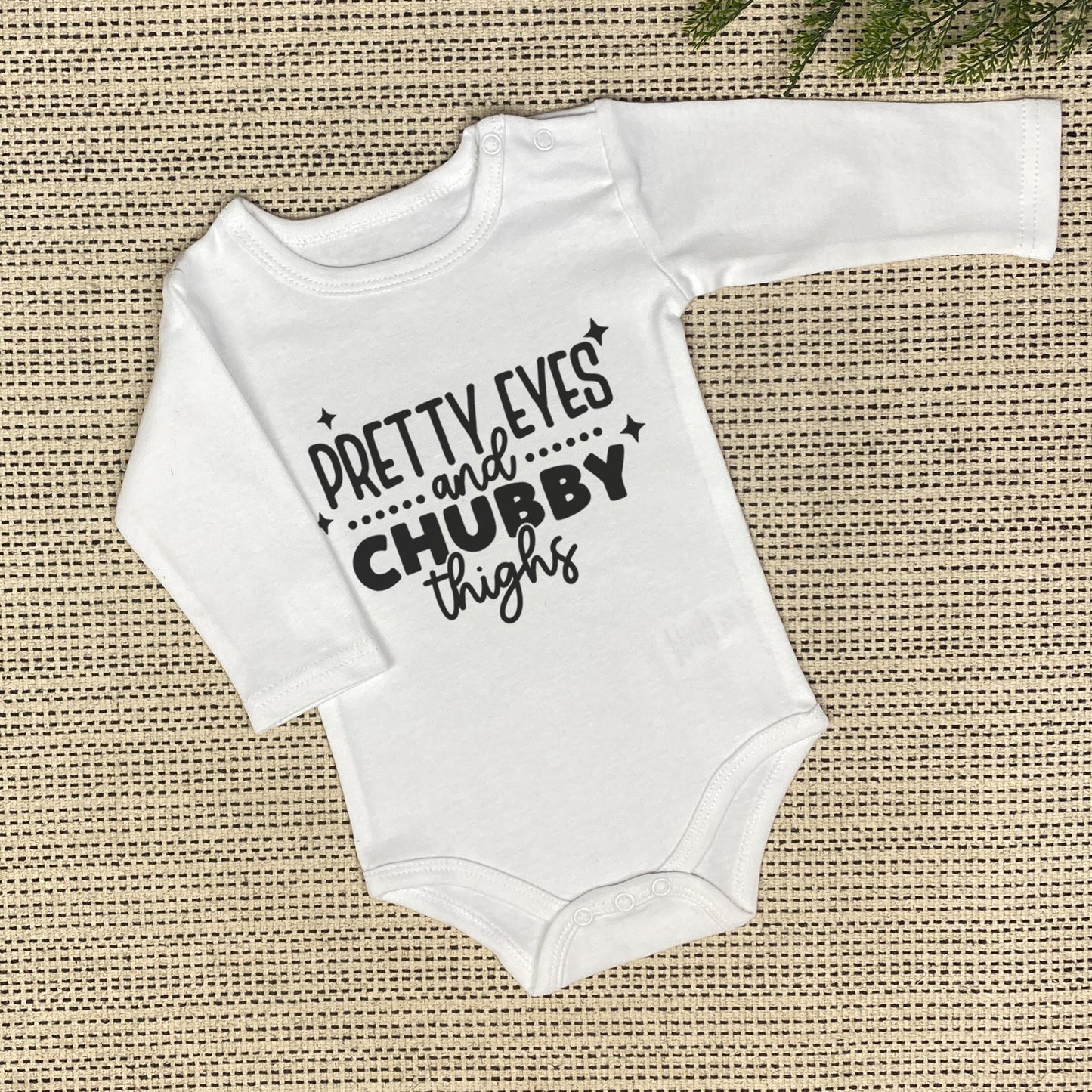 Pretty Eyes and Chubby Thighs Onesie