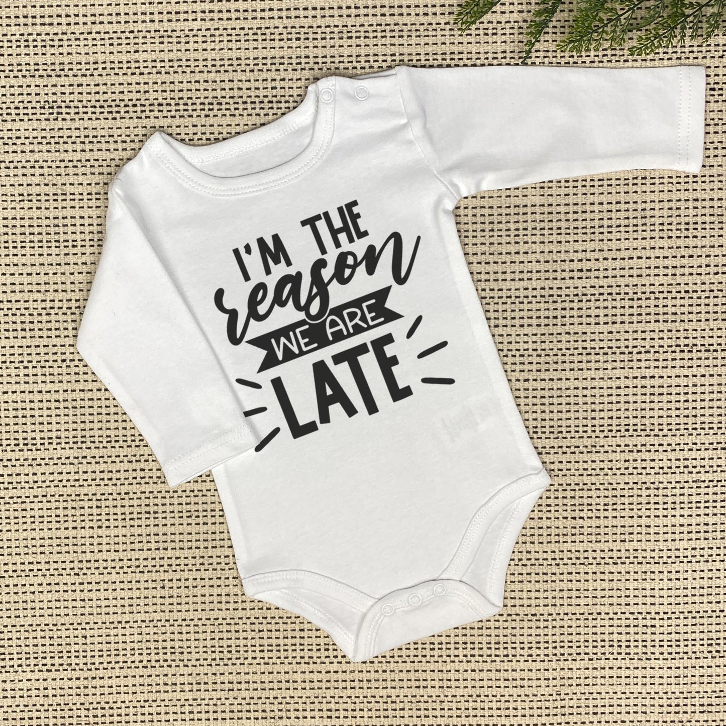 I'm the Reason We're Late Onesie