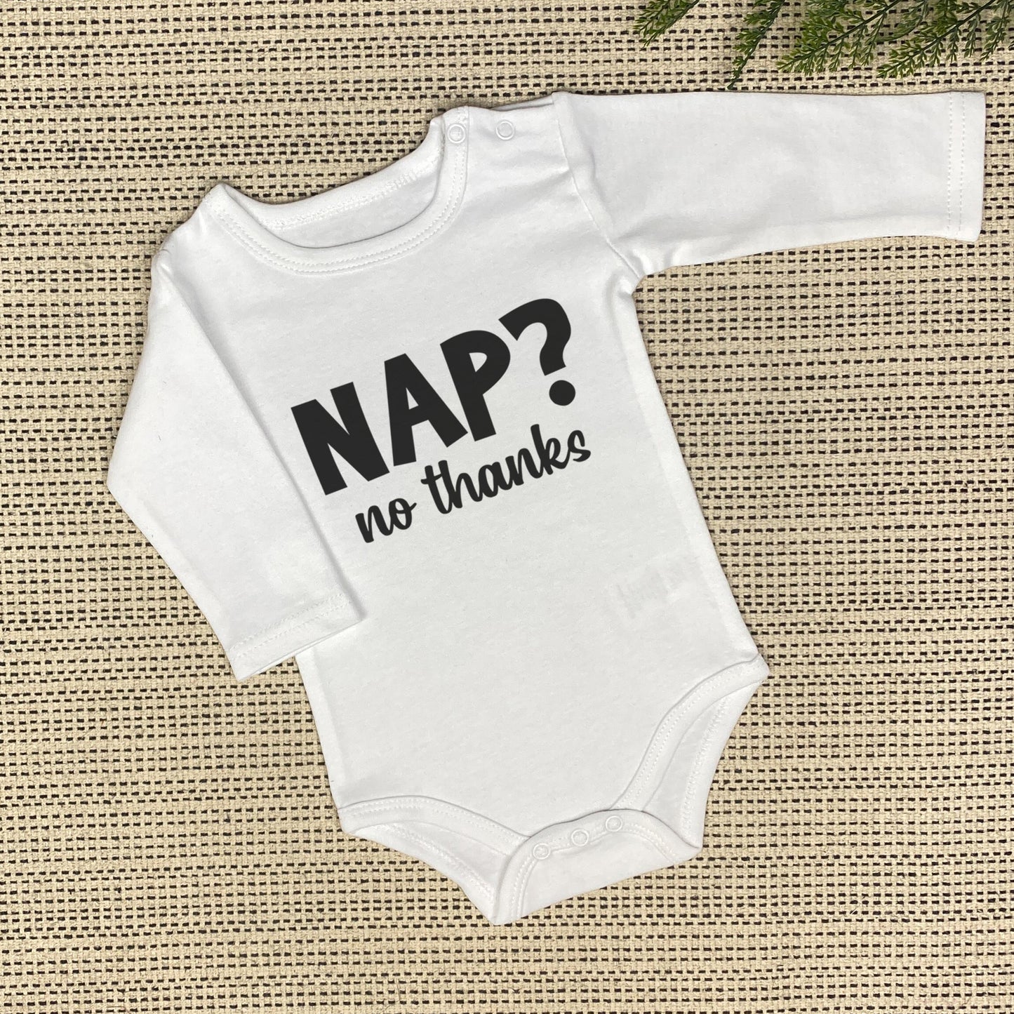 Nap? No Thanks Onesie