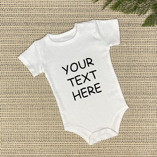 Personalized Baby Onesie - Custom Text
